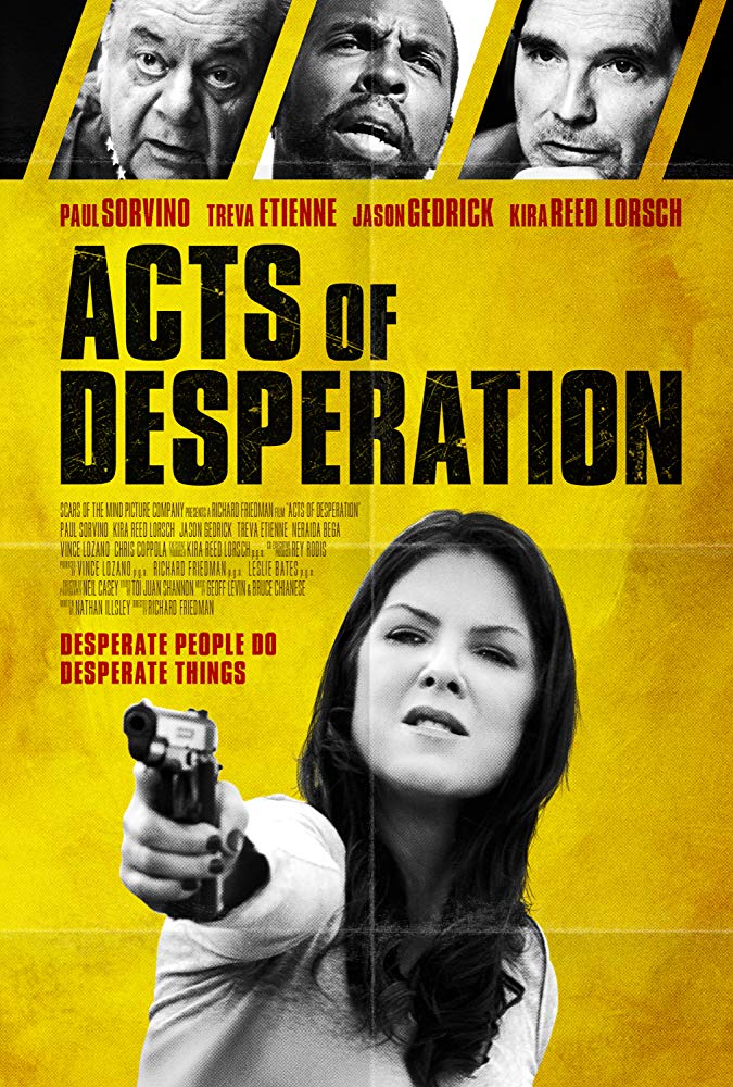 Acts Of Desperation 2018 720P Webrip 800Mb X264-Galaxyrg