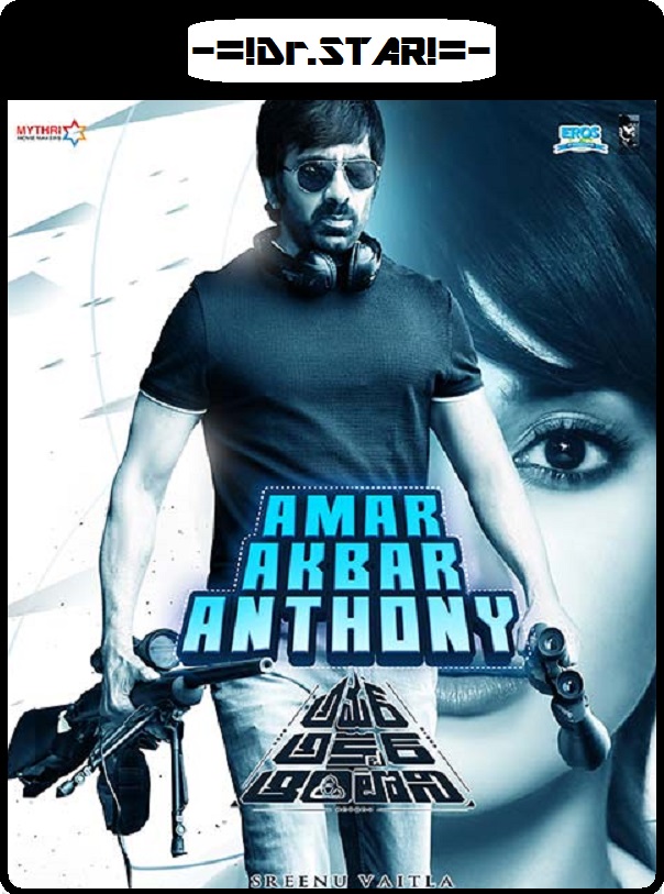 Amar Akbar Anthony (2018) Uncut 1080P Webrip X264 Esub [Dual Audio][Hindi 5 1 Telugu 2 0] -Dmv