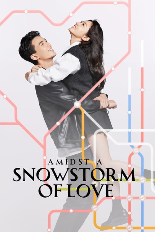 Amidst A Snowstorm Of Love (Tv Series 2024) 720P [Dual Audio]