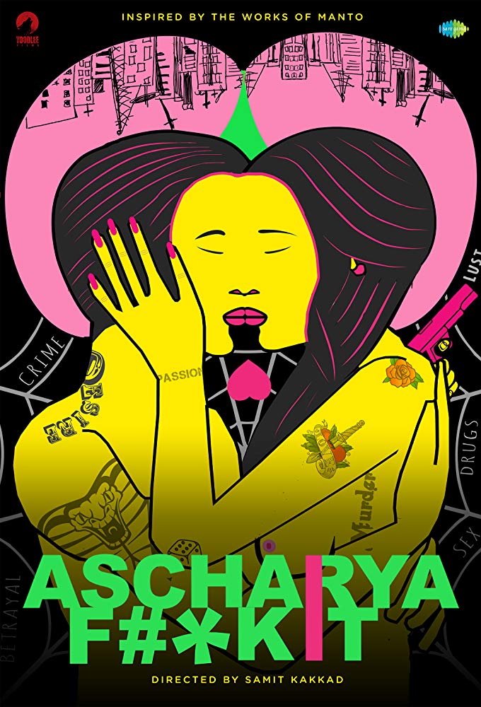 Ascharya Fuck It (2018) Hindi 720P Web-Dl X264 Aac Esub [Sm Team]