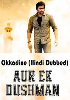 Aur Ek Dushman Aka Okkadine (2013) [Hindi] - 720P - Hdrip - X264 - Aac - Hon3Y