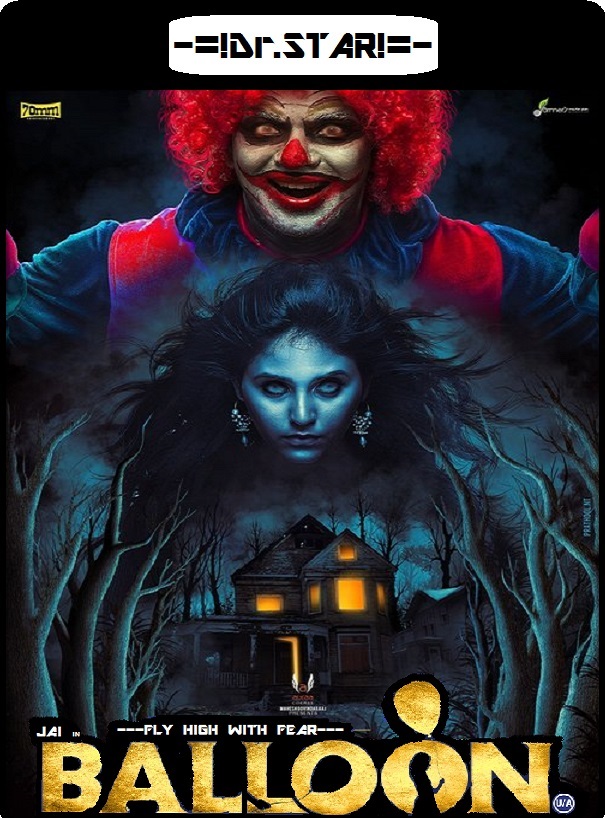 Balloon (2017) 720P Uncut Hdrip Esubs [Dual Audio][Hindi Dd2 0 Tamil Dd5 1]