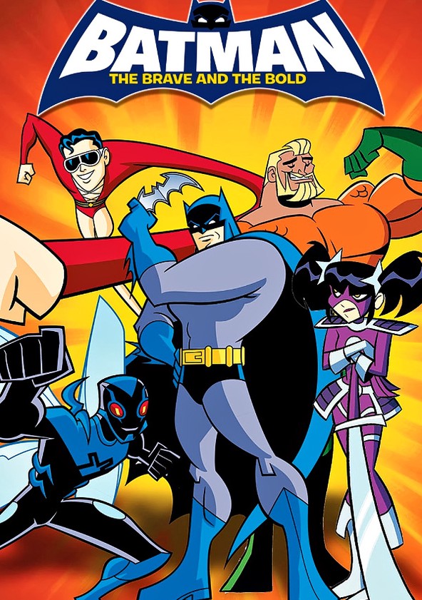 Batman The Brave And The Bold (Tv Cartoon 2008–2011)