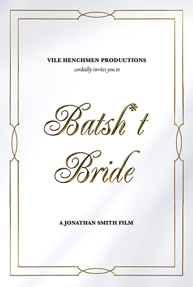 Batsh-T Bride 2019 720P Webrip 800Mb X264-Galaxyrg