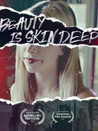 Beauty Is Skin Deep 2021 720P Webrip 800Mb X264-Galaxyrg