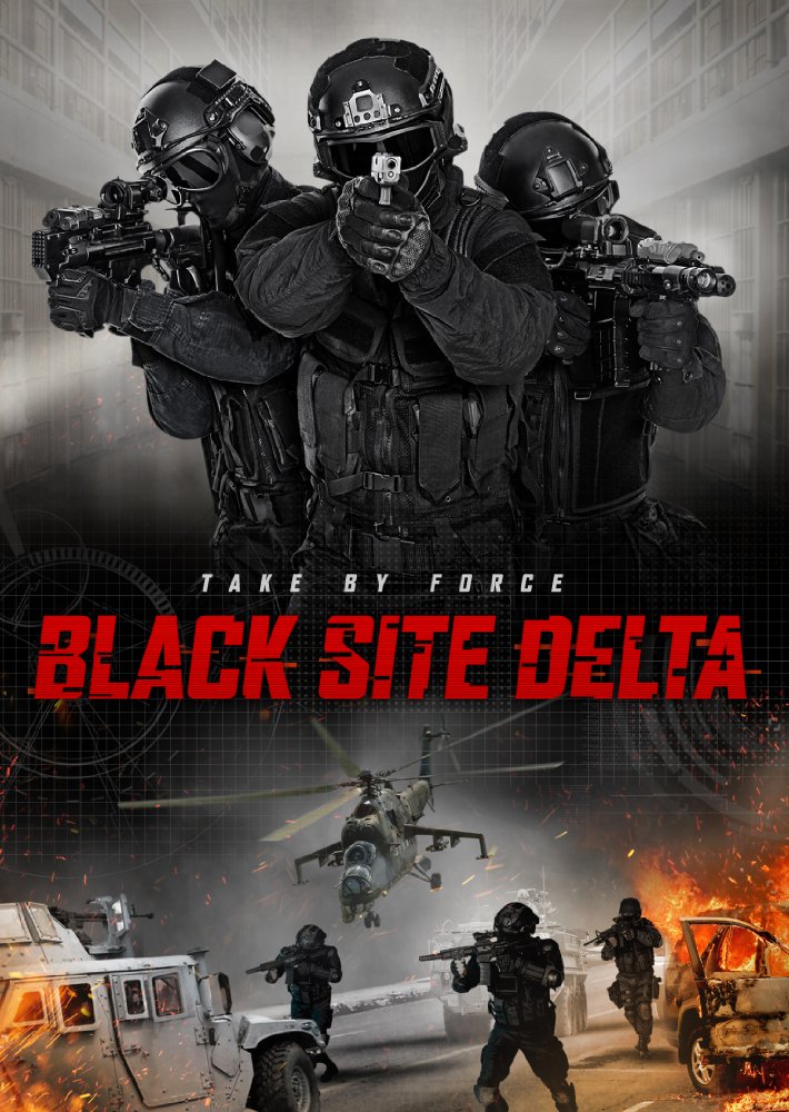 Black Site Delta 2017 720P Web-Dl 800Mb Shaanig