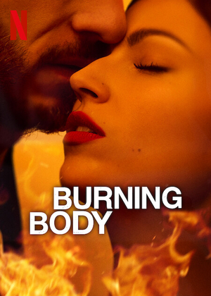 Burning Body S01E01 720P Nf Webrip X265 Hevc Msubs [Multi Audio][Hindi 5 1 English 5 1 Spanish 5 1] -Msmod