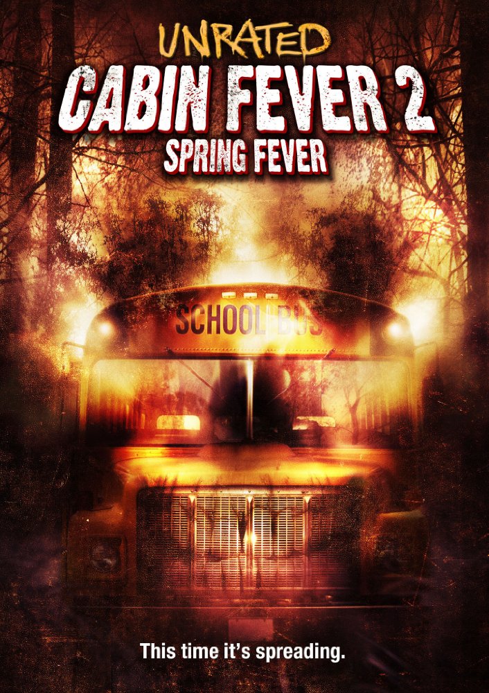 Cabin Fever 2 Spring Fever (2009) Unrated 720P Bluray X264 [Dual Audio] [Hindi 2 0-English 5 1]