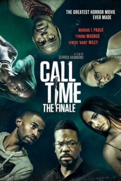 Call Time The Finale 2021 720P Webrip 800Mb X264-Galaxyrg
