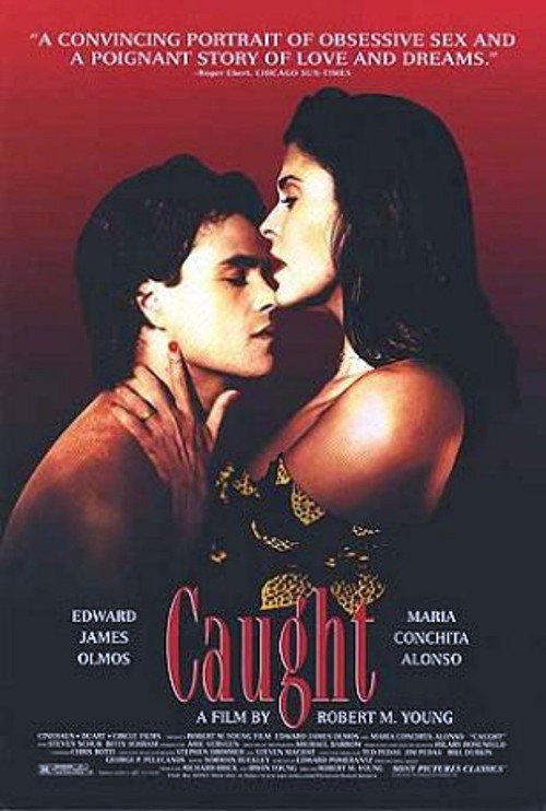 Caught [1996] Edward James Olmos Maria Chonchita Alonso] Dvdrip