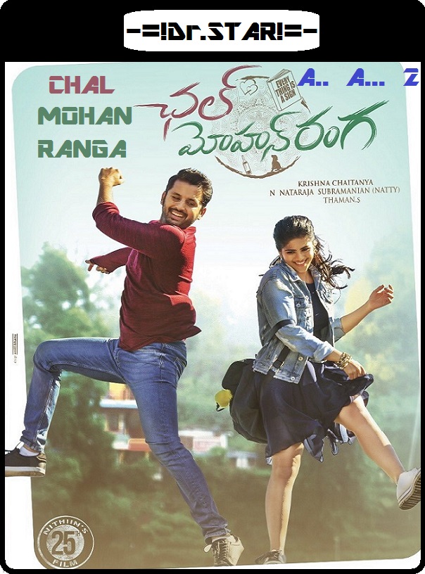 Chal Mohan Ranga (2018) Uncut 720P Webrip X264 Esub [Dual Audio][Hindi 5 1 Telugu 5 1] -Dmv