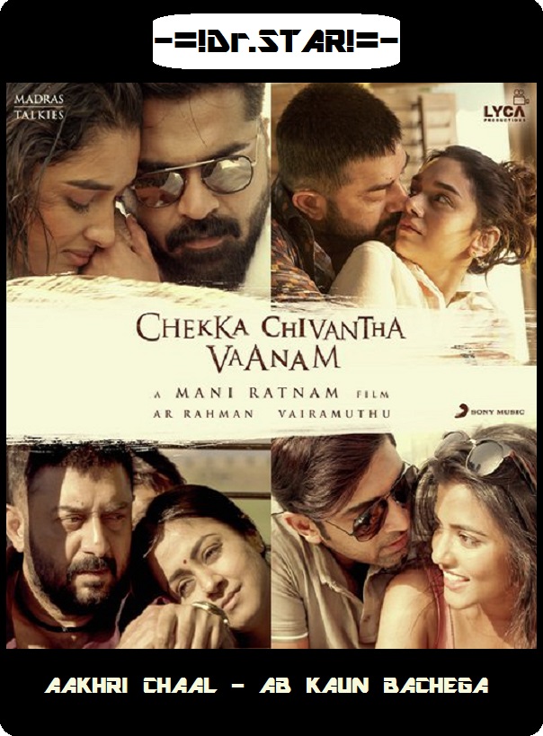 Chekka Chivantha Vaanam (2018) Uncut 1080P Webrip X264 Esub [Dual Audio][Hindi 5 1 Tamil 5 1] -Dmv