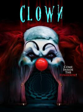Clown 2019 Uncut 720P Bluray 800Mb X264-Galaxyrg
