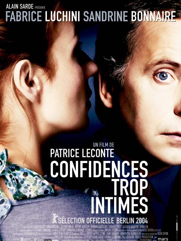 Confidenze Troppo Intime - Patrice Leconte 2004