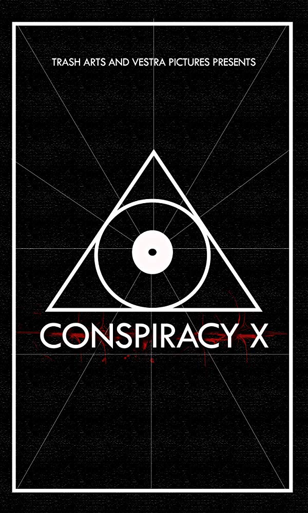 Conspiracy X 2018 720P Webrip 800Mb X264-Galaxyrg