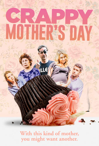 Crappy Mothers Day 2021 720P Webrip 800Mb X264-Galaxyrg