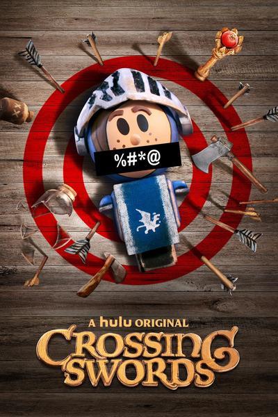 Crossing Swords (Tv Cartoon 2020– ) 720P