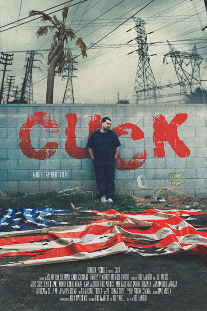 Cuck 2019 720P Webrip 800Mb X264-Galaxyrg