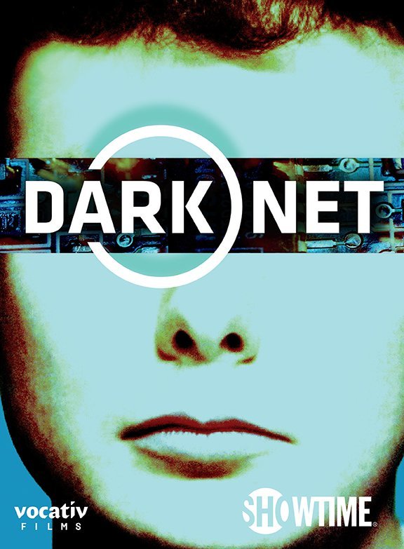Dark Net (Tv Documentary 2016–2017) 720P