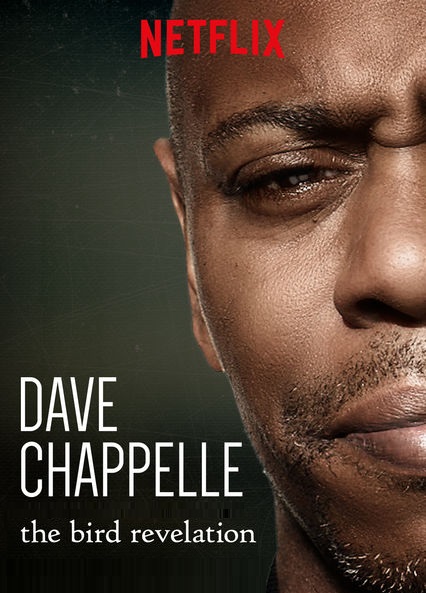 Dave Chappelle The Bird Revelation 2017 720P Web X264-Strife