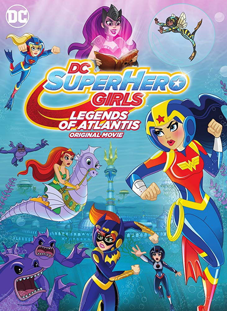 Dc Super Hero Girls Legends Of Atlantis 2018 720P Web-Dl X264 Aac - Hon3Yhd
