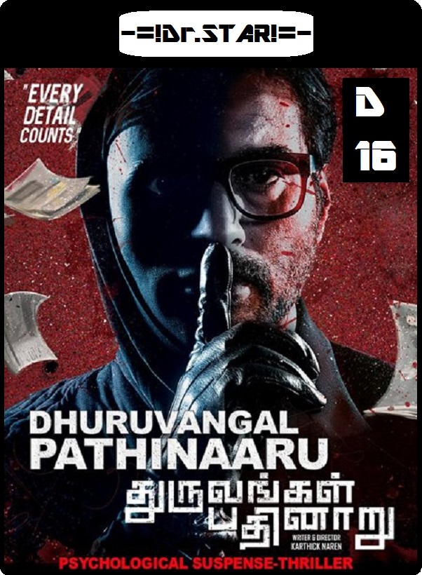 Dhuruvangal Pathinaaru (2016) Uncut 720P Hdrip X264 Esub [Dual Audio][Hindi Dd2 0 Tamil 2 0]