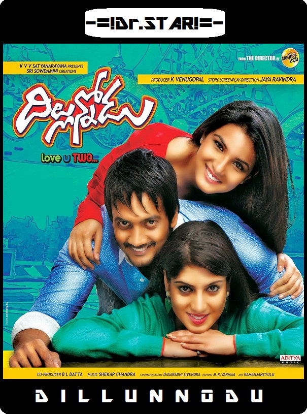 Dillunnodu (2014) 720P Uncut Hdrip [Dual Audio][Hindi Dd2 0 Telugu 2 0]