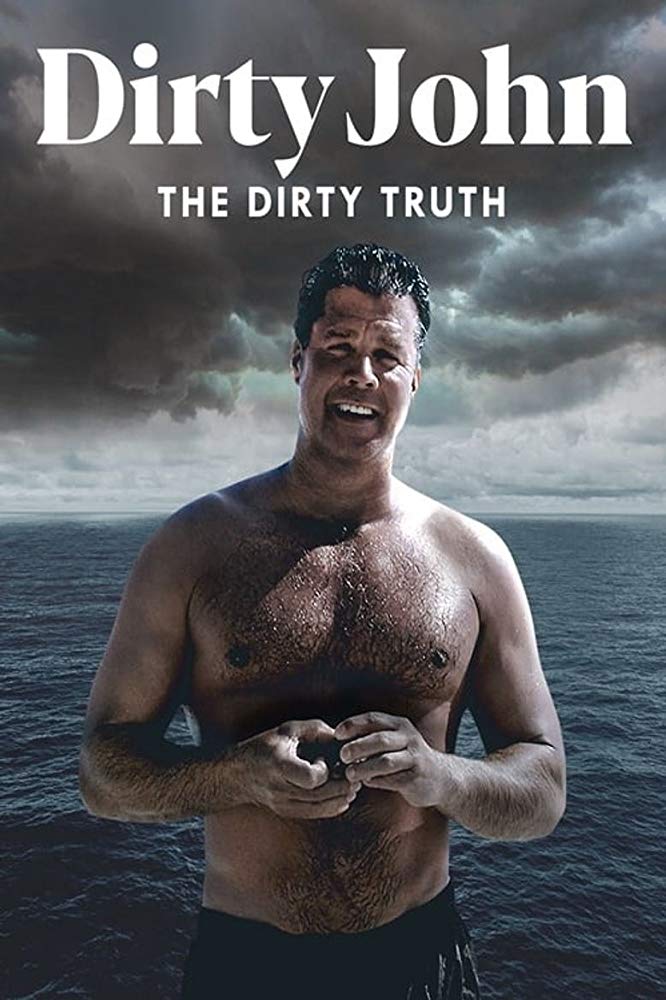 Dirty John The Dirty Truth 2019 720P Nf Webrip 800Mb X264-Galaxyrg