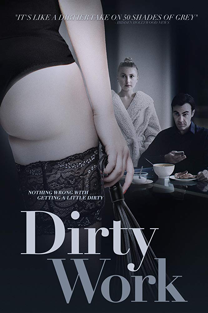 Dirty Work 2018 720P Webrip 800Mb X264-Galaxyrg