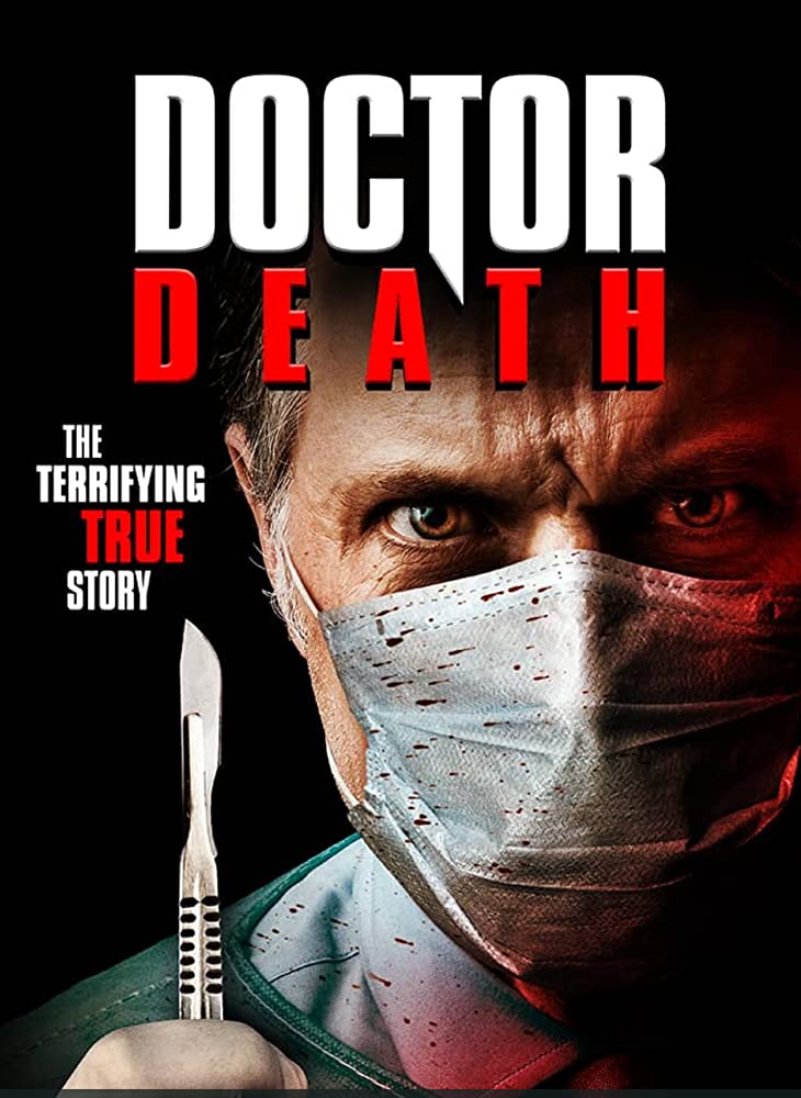 Doctor Death 2019 720P Webrip 800Mb X264-Galaxyrg