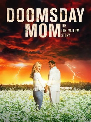 Doomsday Mom The Lori Vallow Story 2021 720P Webrip 800Mb X264-Galaxyrg