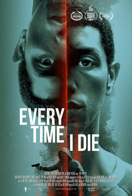 Every Time I Die 2019 720P Webrip 800Mb X264-Galaxyrg
