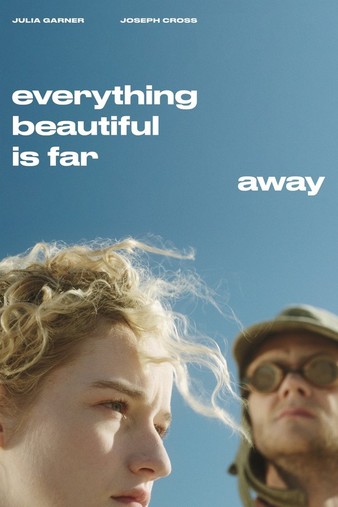 Everything Beautiful Is Far Away 2017 720 Web-Dl 700Mb Mkvcage