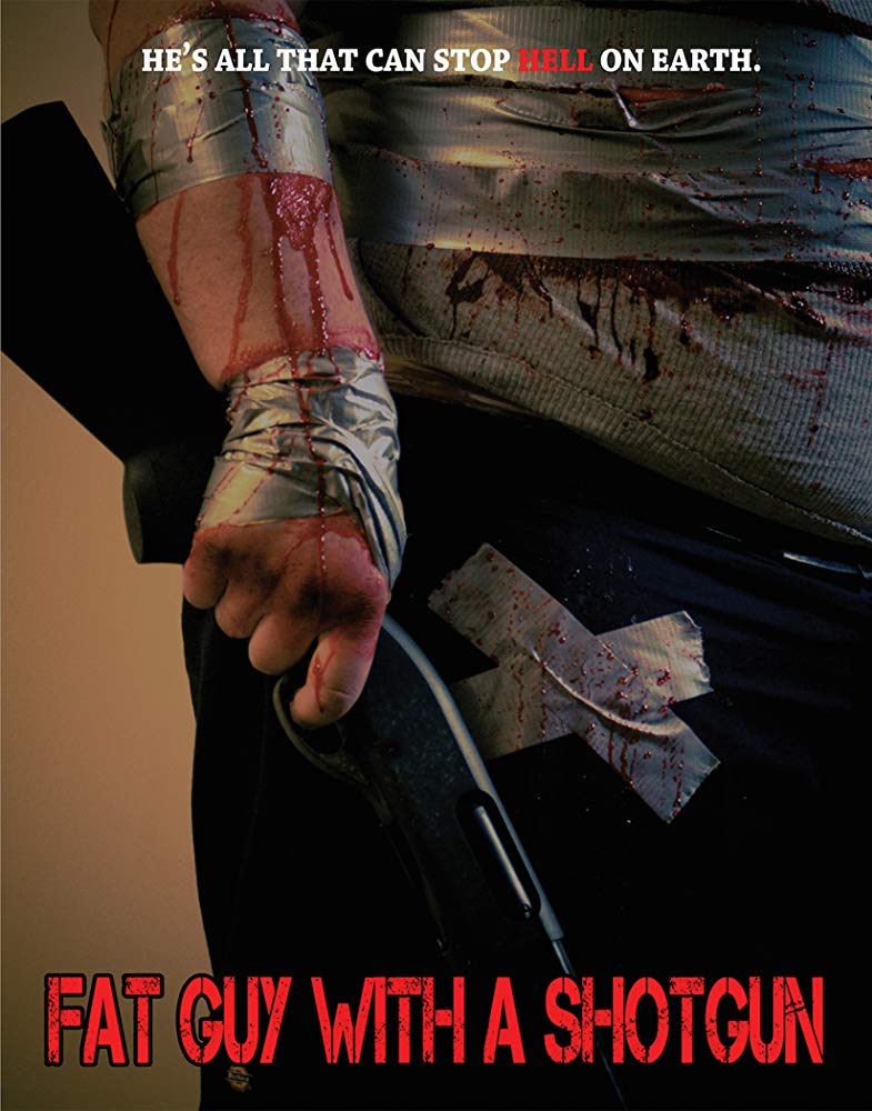 Fat Guy With A Shotgun 2017 720P Webrip 800Mb X264-Galaxyrg
