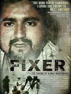 Fixer The Taking Of Ajmal Naqshbandi (2009)