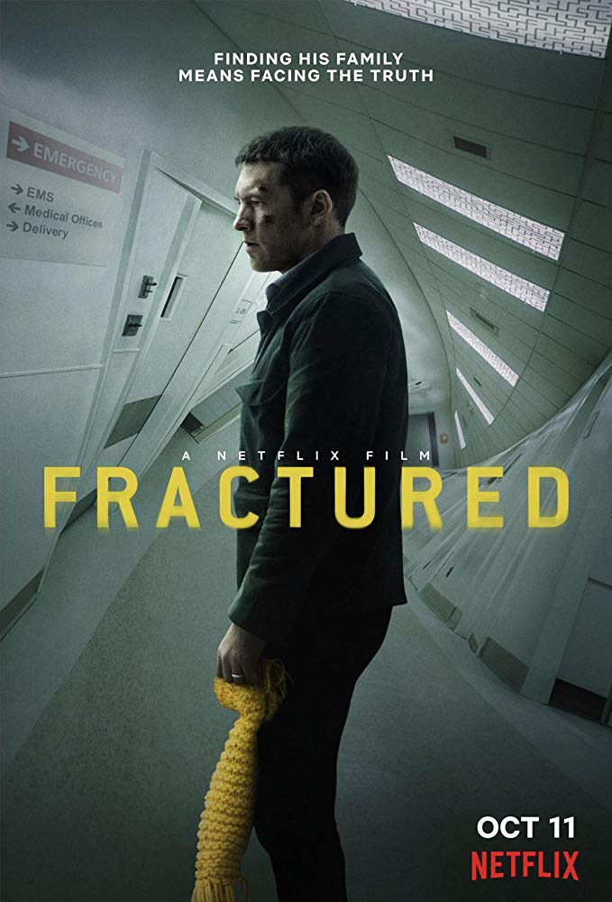 Fractured 2019 720P Webrip 800Mb X264-Galaxyrg