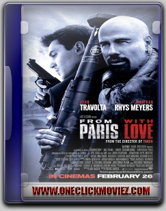 From Paris With Love (2010) Bluray 720P 650Mb Ganool