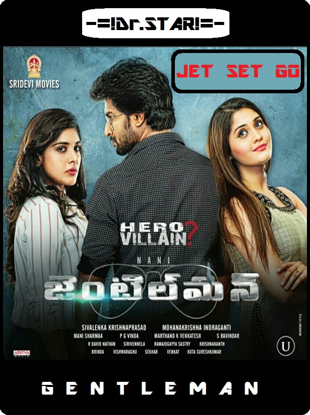 Gentleman (2016) Uncut 720P Webrip X264 Esub [Dual Audio][Hindi 2 0 Telugu 2 0] -Dmv