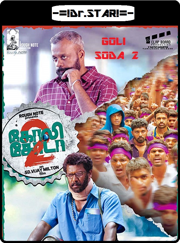 Goli Soda 2 (2018) Uncut 720P Hdrip X264 Esub [Dual Audio][Hindi Dd2 0 Tamil 5 1]