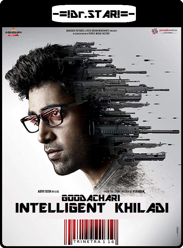Goodachari (2018) Uncut 1080P Webrip X264 Esub [Dual Audio][Hindi 2 0 Telugu 5 1] -Dmv