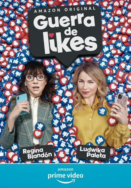 Guerra De Likes (2021) 720P Amzn Webrip X264 Msubs [Dual Audio][English Spanish] -Galaxyrg