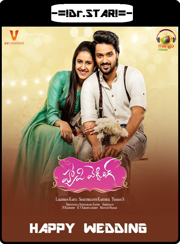 Happy Wedding (2018) Uncut 720P Hdrip X264 [Dual Audio][Hindi Dd2 0 Telugu 2 0] -Dr Sl
