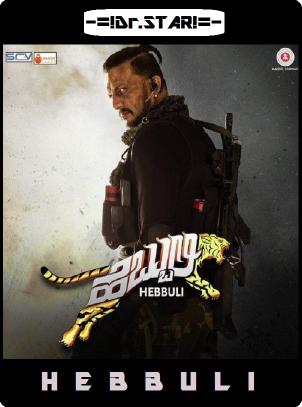 Hebbuli (2017) 720P Uncut Hdrip [Dual Audio][Hindi Dd2 0 Kannada 2 0]