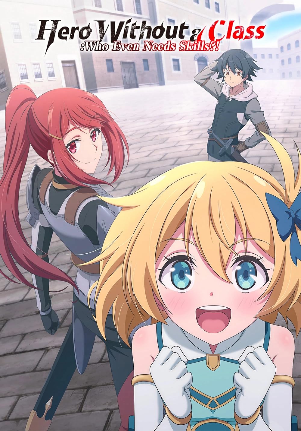 Hero Without A Class Who Even Needs Skills S01E01 Judged Classless 1080P Hidive Web-Dl Dual Aac2 0 H 264 Esub-Toonshub