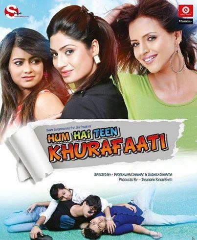 Hum Hai Teen Khurafaati (2014) Hindi 1080P Webrip X264 Aac 2 0 - Mkvcinemas