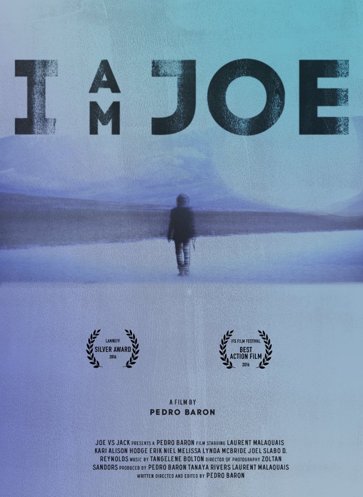 I Am Joe 2016 720P Webrip 550 Mb - Iextv