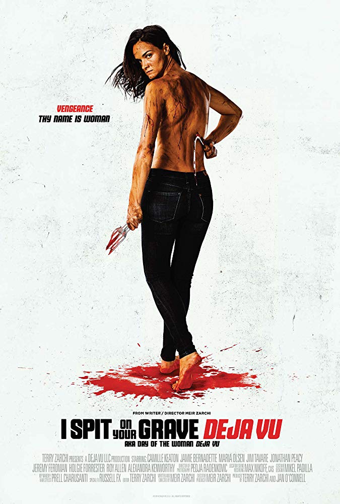 I Spit On Your Grave Deja Vu 2019 720P Brrip X264-Mkvcage Ws