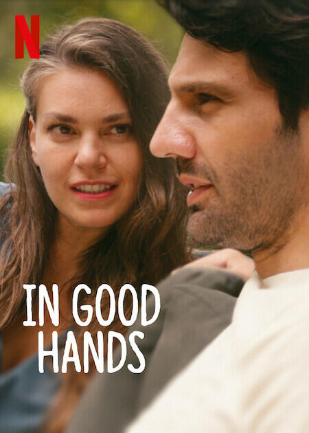In Good Hands (2022) 720P Nf-Web X264 Msubs [Multi Audio][Hindi 5 1 English 5 1 Turkish 5 1] -Msmod