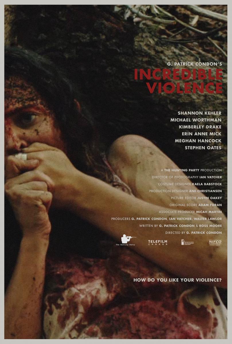 Incredible Violence 2018 720P Webrip 800Mb X264-Galaxyrg