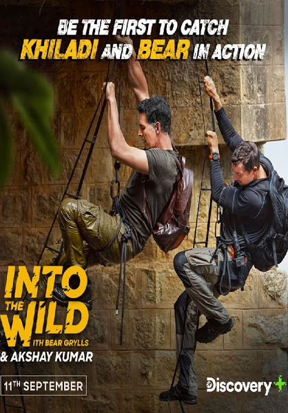 Into The Wild With Bear Grylls & Akshay Kumar (2020) 720P Dscv-Web X265 Hevc Esub [Dual Audio][Hindi 2 0 English 2 0] -Smhd
